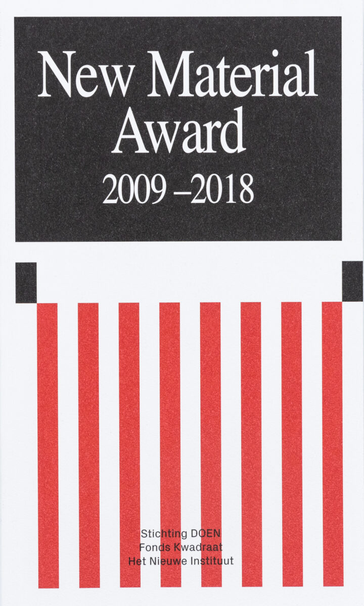 Gert Staal, Simone de Waart, Maia Kenney, New Material Award 2009-2018