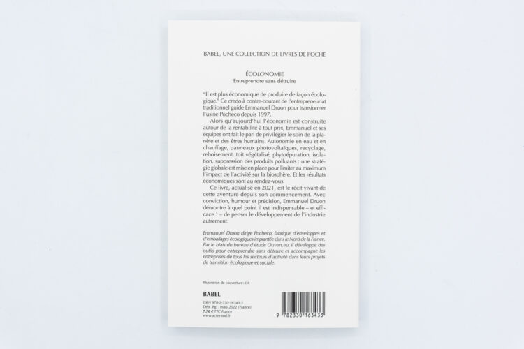 Écolonomie: Entreprendre sans détruire - Emmanuel Druon. Actes Sud. Peinture Fraiche