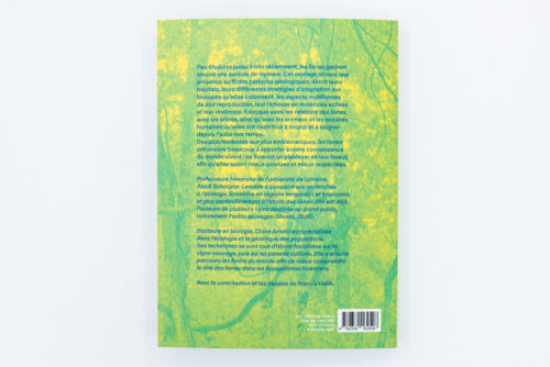 Eloge des lianes: Un monde méconnu - Annik Schnitzler. Actes Sud. Peinture Fraiche