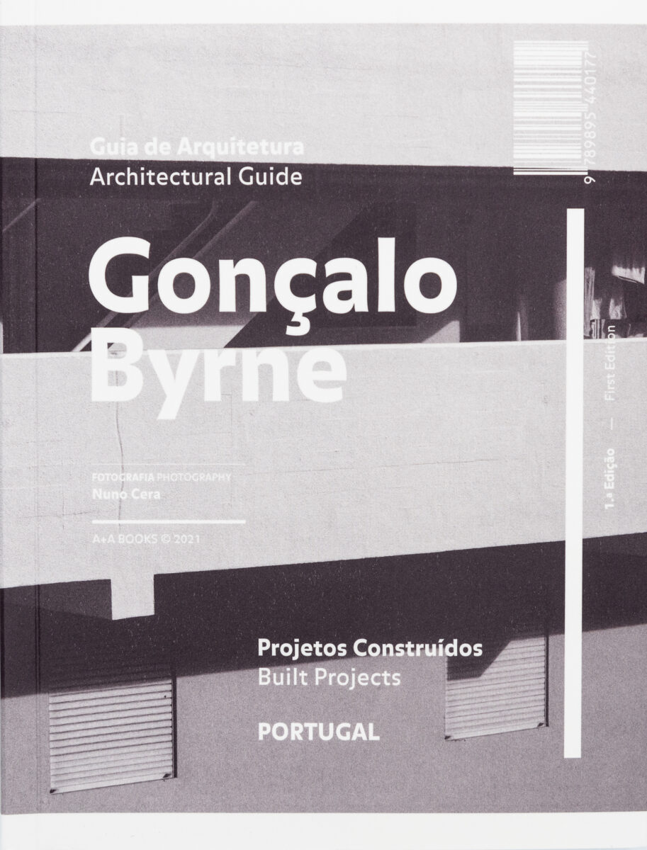 , Architectural Guide: Gonçalo Byrne