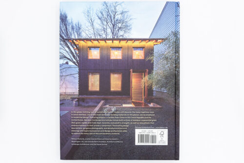 Bamboo Contemporary: Green Houses Around the Globe - William Richards, Princeton Architectural Press, Peinture Fraiche