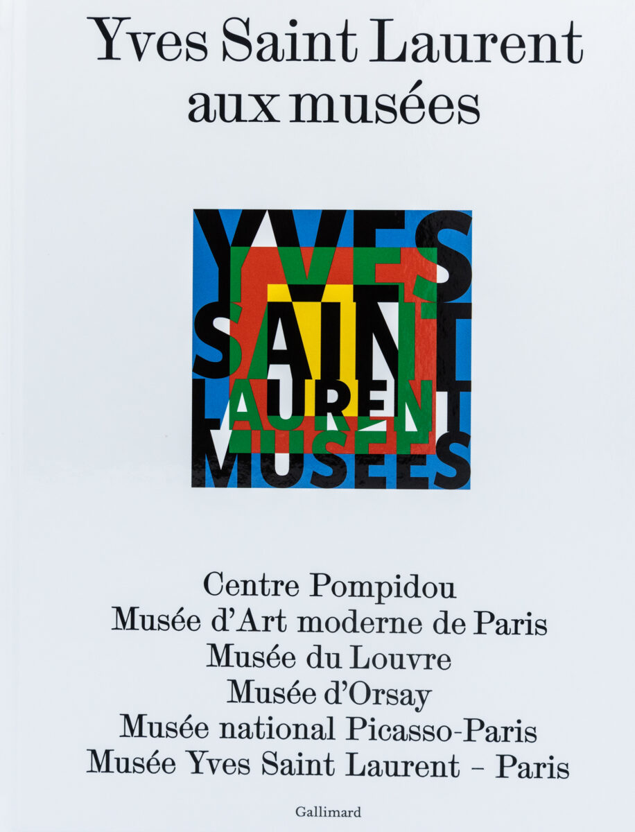 , Yves Saint Laurent aux musées