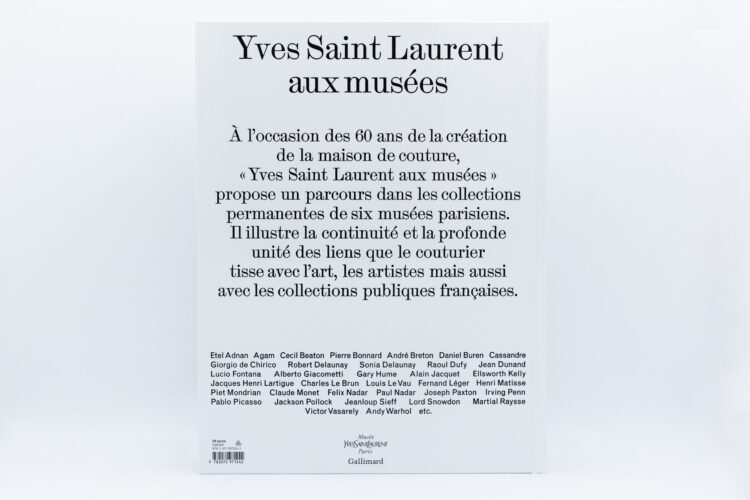 Yves Saint Laurent aux musées, Gallimard, Peinture Fraiche