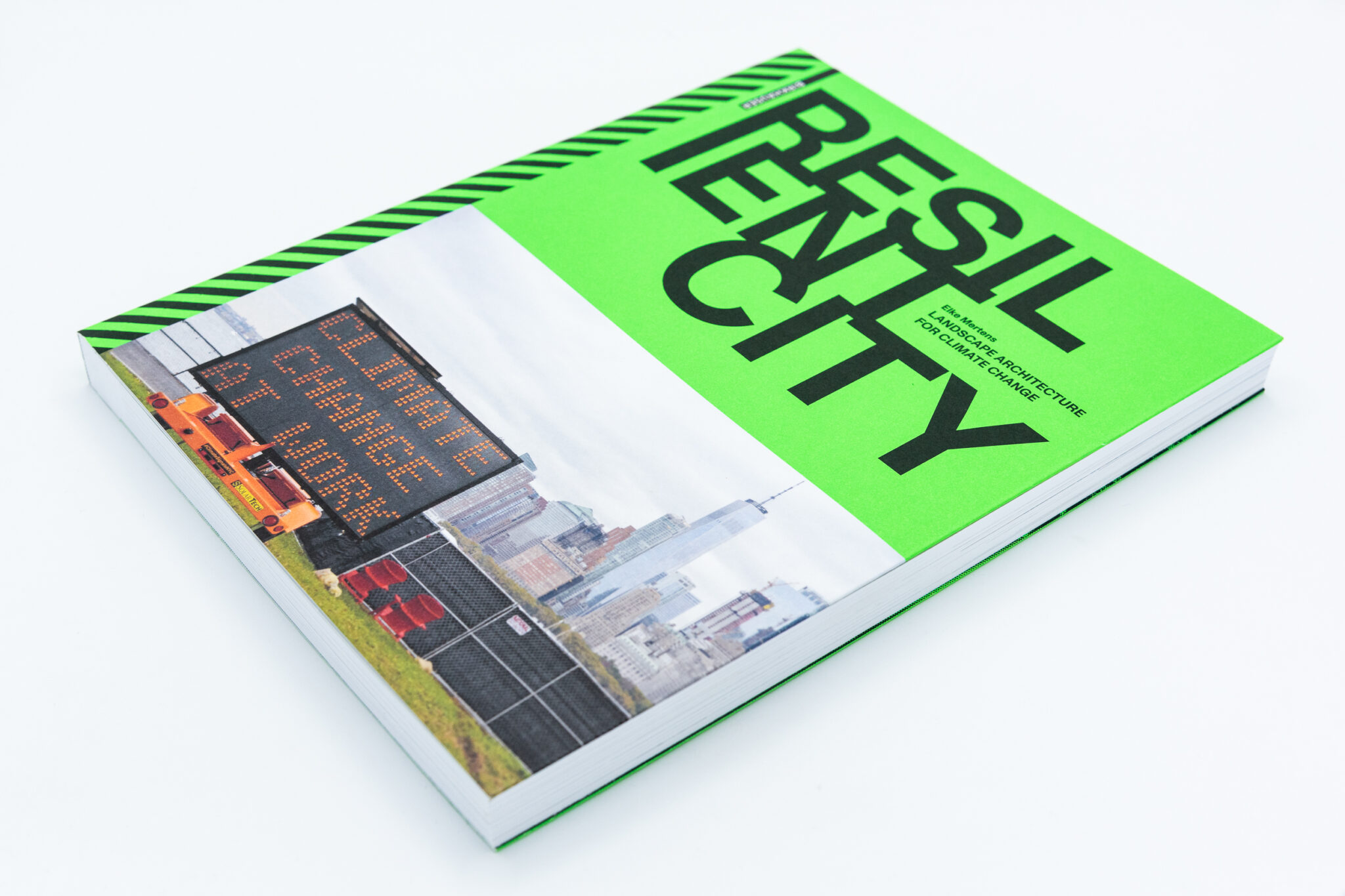 Resilient City: Landscape Architecture for climate change – Elke ...