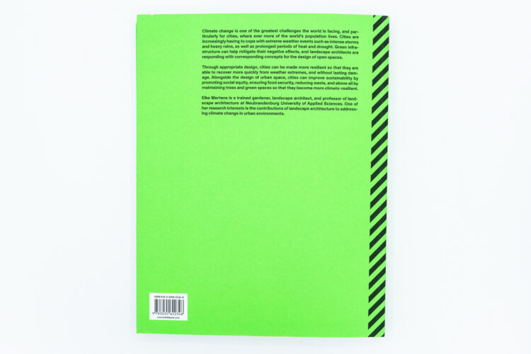 Resilient City: Landscape Architecture for climate change - Elke Mertens, Birkhäuser, Peinture Fraiche