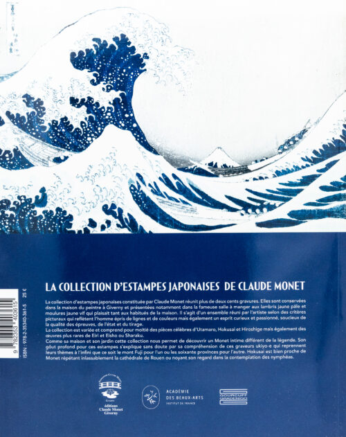 La collection d'estampes japonaises de Claude Monet à Giverny - Geneviève Aitken, Marianne Delafond, Gourcuff Gardenigo, Peinture Fraiche