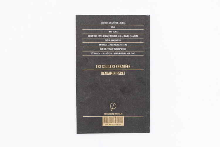 Les couilles enragées - Benjamin Péret, Prairial, Peinture Fraiche