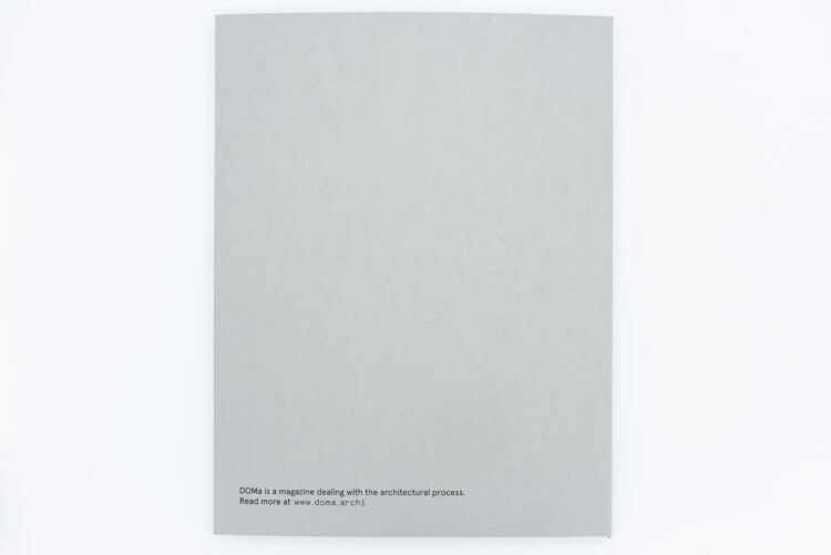 DOMa 06 - Bak Gordon Arquitectos, 6A Architects, KAAN Architecten, Estudio Herreros, Brandlhuber+, DOMA Publishing, Peinture Fraiche