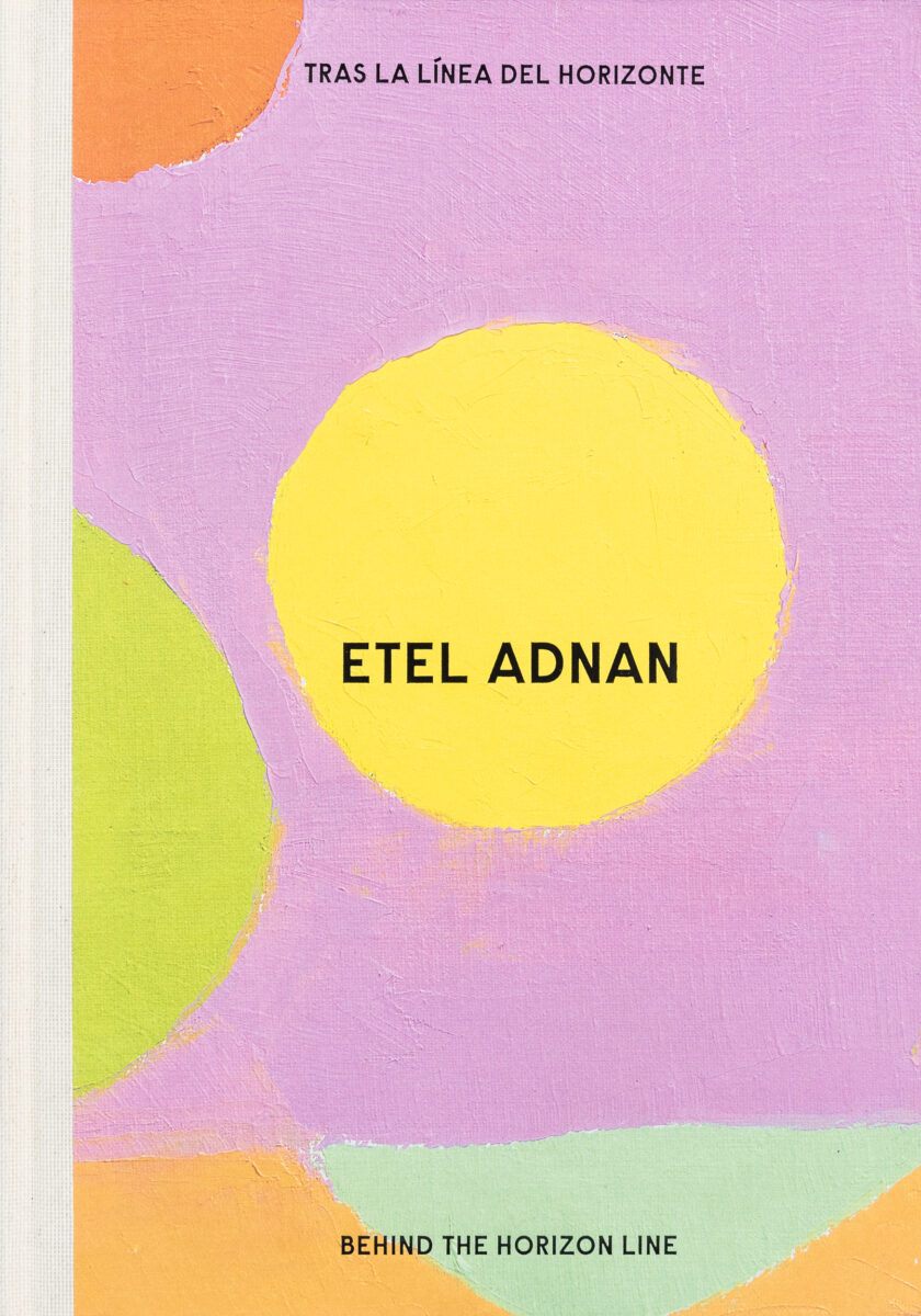 , Etel Adnan: Behind the Horizon Line