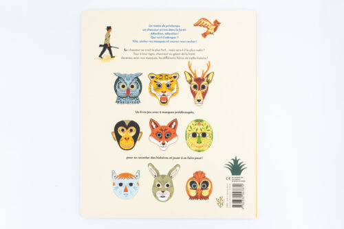 Dans La Foret Des Masques : Une Histoire A Raconter Avec Des Masques - Laurent Moreau, Katie Fechtmann, Helium, Peinture Fraiche