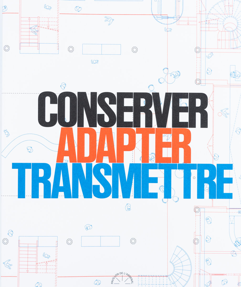 , Conserver, Adapter, Transmettre