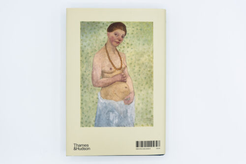 Paula Modersohn-Becker: A Life In Art - Uwe M. Schneede, Thames & Hudson, Peinture Fraiche