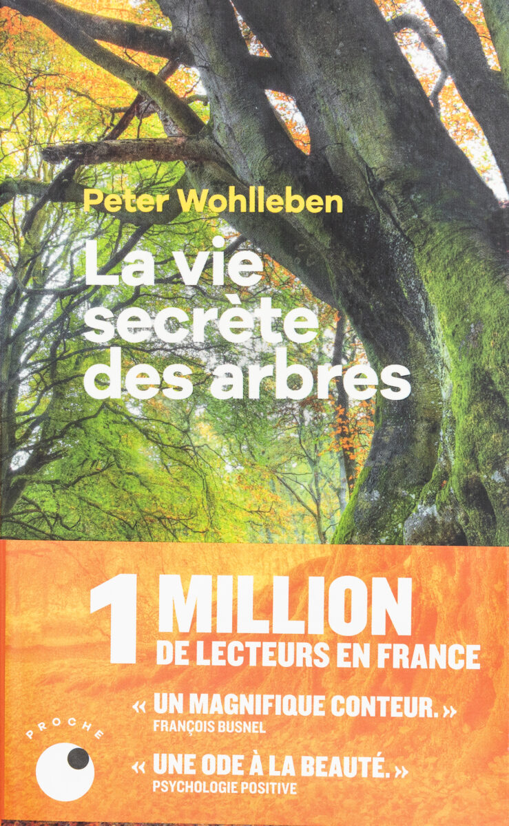 Peter Wohlleben, La vie secrète des arbres
