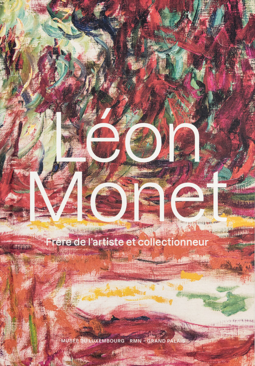 Géraldine Lefebvre, Léon Monet: Frère de l'artiste et collectionneur