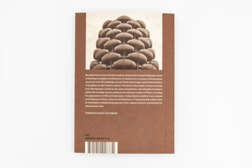 Brutalist Paris - Robin Wilson, Blue Crow Media, Peinture Fraiche