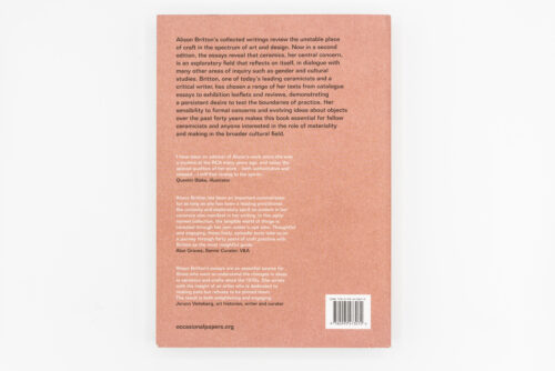 Alison Britton: Seeings Things . Collected Writing on Art, Craft and Design, occasional Papers, Peinture Fraiche