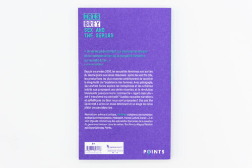 Sex and the series, Iris Brey, Points, Peinture Fraiche