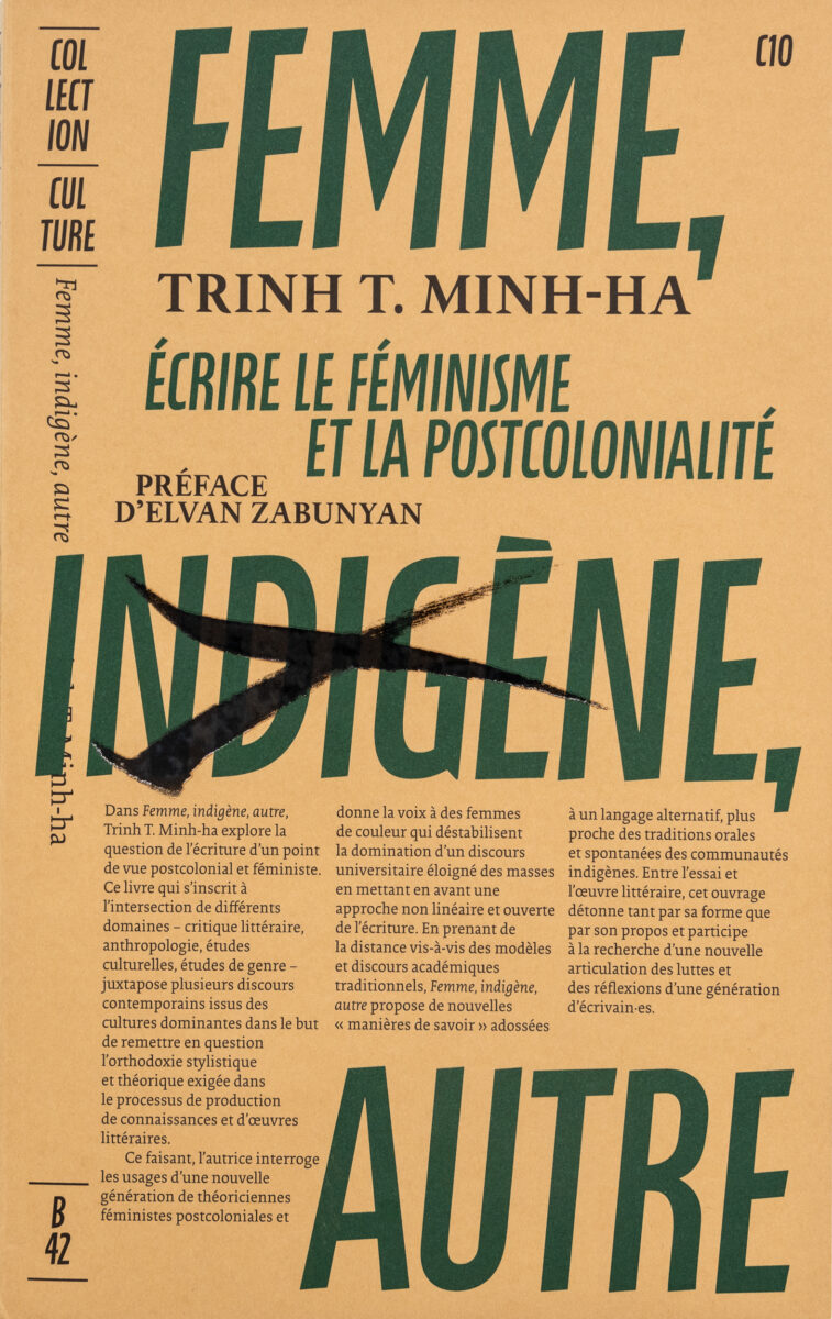 Trinh T. Minh-Ha, Femme, indigène, autre : écrire le féminisme et la postcolonialité