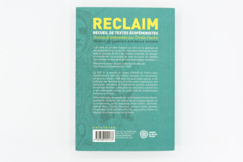 RECLAIM, Anthologie de textes écoféministes - Émilie Hache, Cambourakis, Peinture Fraiche