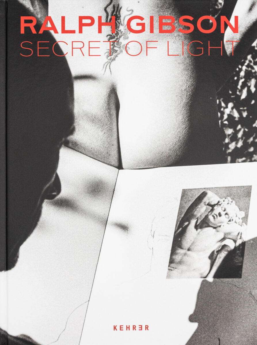 Ralph Gibson, Secrets Of Light