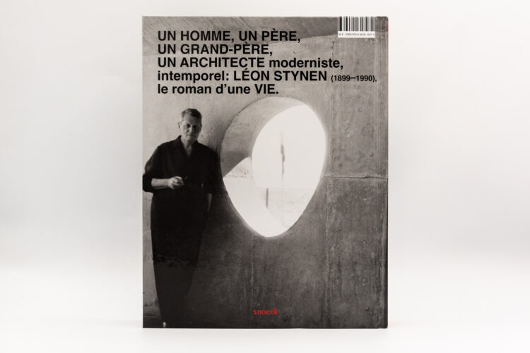 Architecte Léon Stynen - Marc Duboix, Dirk Laureys, Pablo Lhoas, L.j. Baucher, Snoeck Gent, Peinture Fraiche
