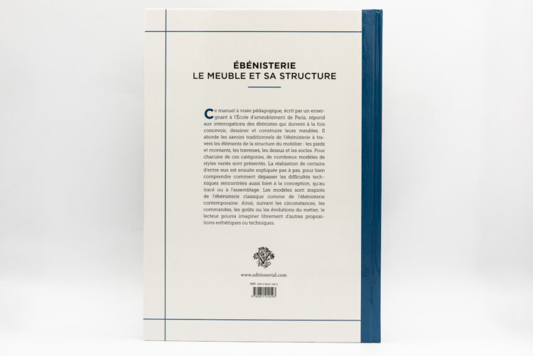 Ebénisterie: Le meuble et sa structure - Bernard Daudé, Editions Vial, Peinture Fraiche