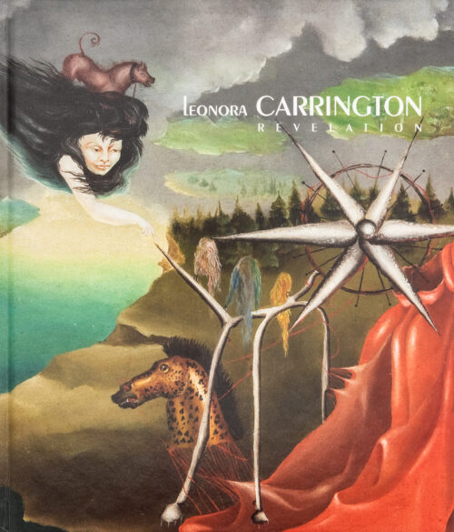 Couverture du livre Revelation - Leonora Carrington, Rm Editorial, Peinture Fraiche