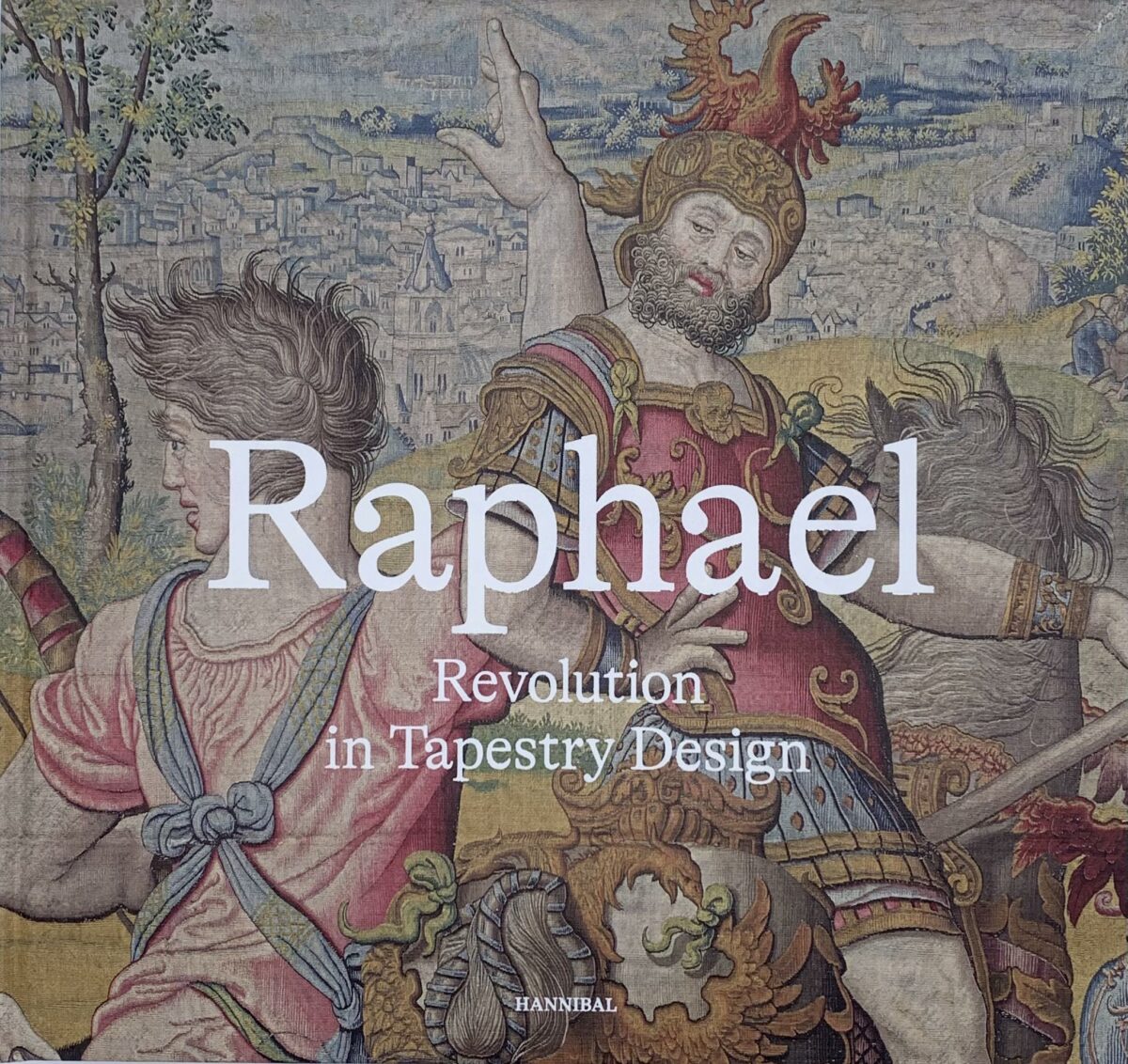 , Raphael – Revolution in Tapestry Design