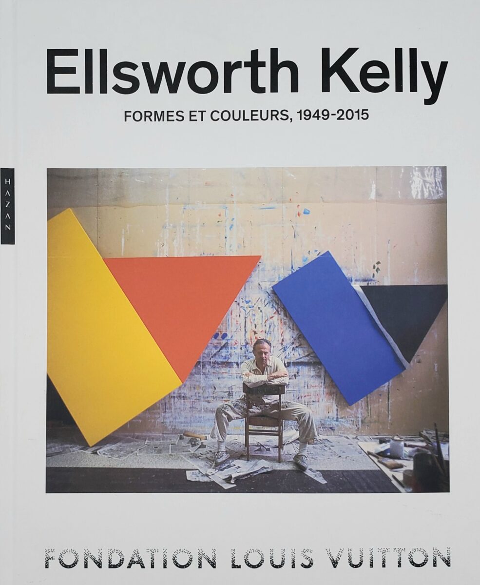 , Ellsworth Kelly. Formes et couleurs, 1949-2015