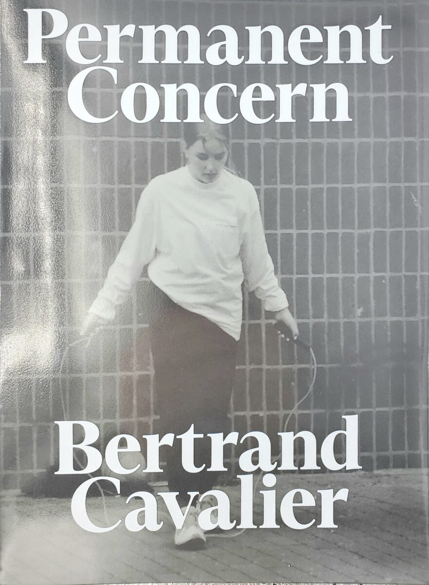 Bertrand Cavalier , Permanent Concern